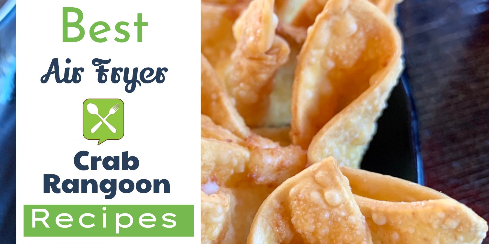 Best Air Fryer Crab Rangoon Recipes